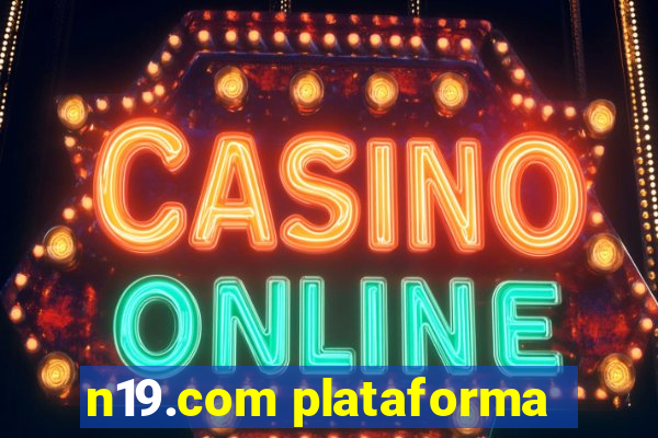 n19.com plataforma